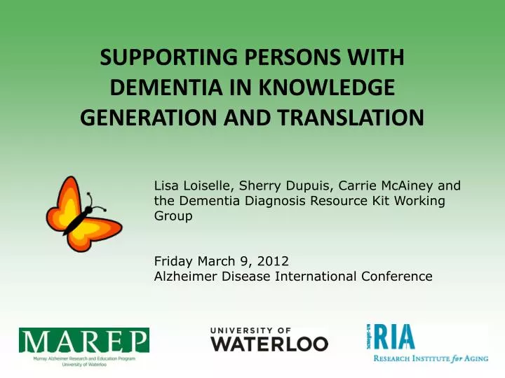 supporting persons with dementia in knowledge generation and translation