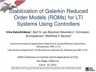 Stabilization of Galerkin Reduced Order Models (ROMs) for LTI Systems Using Controllers