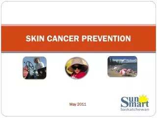 SKIN CANCER PREVENTION