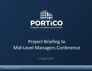 Project Briefing to Mid-Level Managers Conference