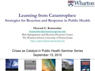 crises as catalyst in public health seminar series september 13 2010