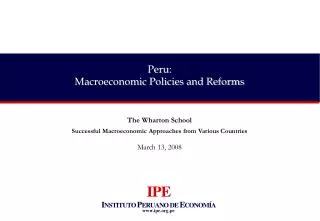 Peru: Macroeconomic Policies and Reforms