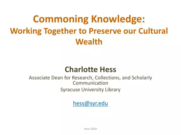 commoning knowledge working together to preserve our cultural wealth