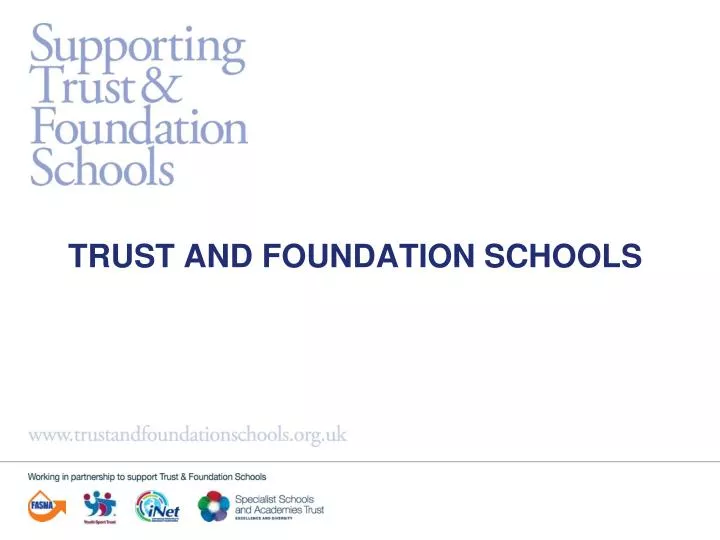trust and foundation schools