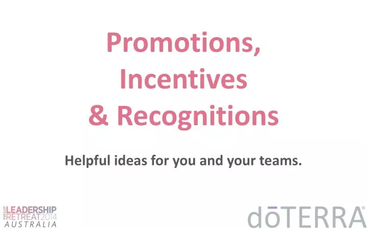 promotions incentives recognitions