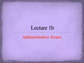 Lecture 1b