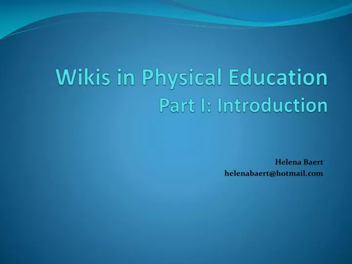 wikis in physical education part i introduction