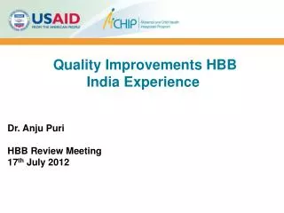 Quality Improvements HBB India Experience