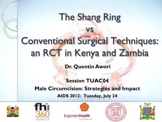 The Shang Ring vs Conventional Surgical Techniques: an RCT in Kenya and Zambia