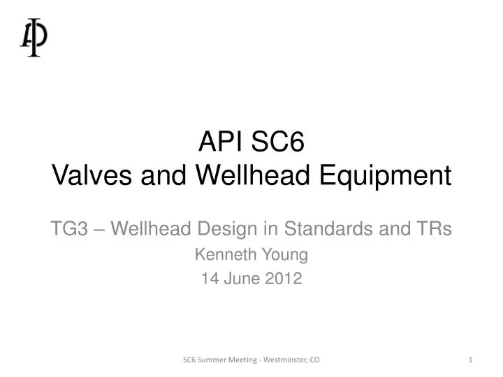 api sc6 valves and wellhead equipment