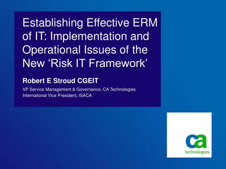 establishing effective erm of it implementation and operational issues of the new risk it framework