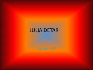 JULIA DETAR