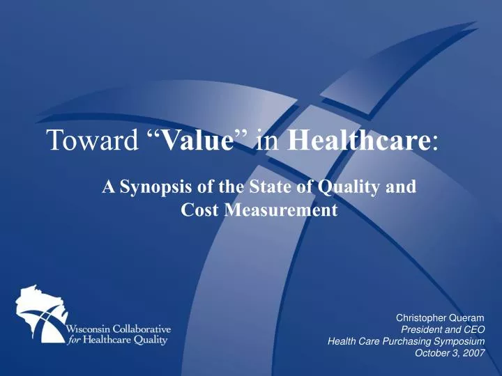 toward value in healthcare