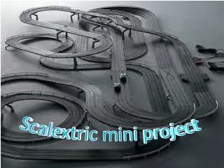 Scalextric mini project