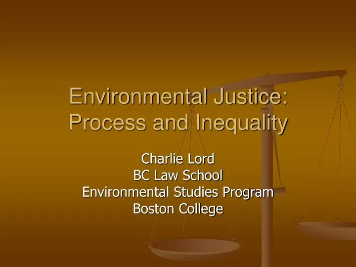 environmental justice process and inequality