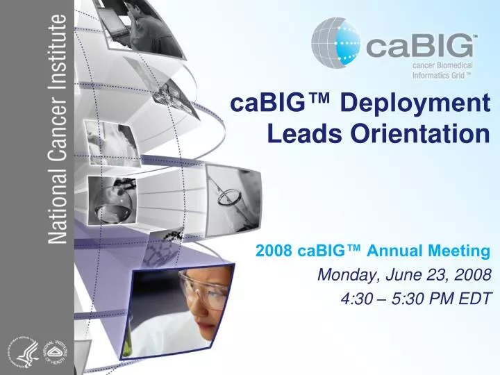 cabig deployment leads orientation