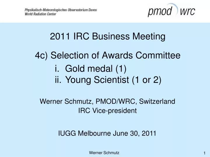 2011 irc business meeting 4c selection of awards committee