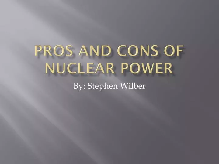 pros and cons of nuclear power