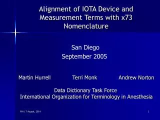 Alignment of IOTA Device and Measurement Terms with x73 Nomenclature