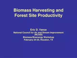 Biomass Harvesting and Forest Site Productivity