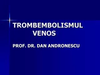 trombembolismul venos