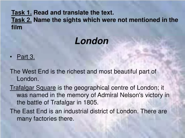 task 1 read and translate the text task 2 name the sights which were not mentioned in the film