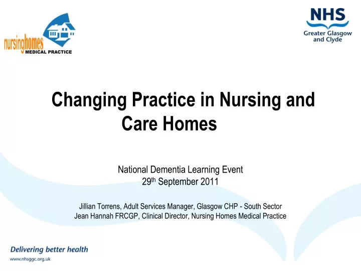 changing practice in nursing and care homes