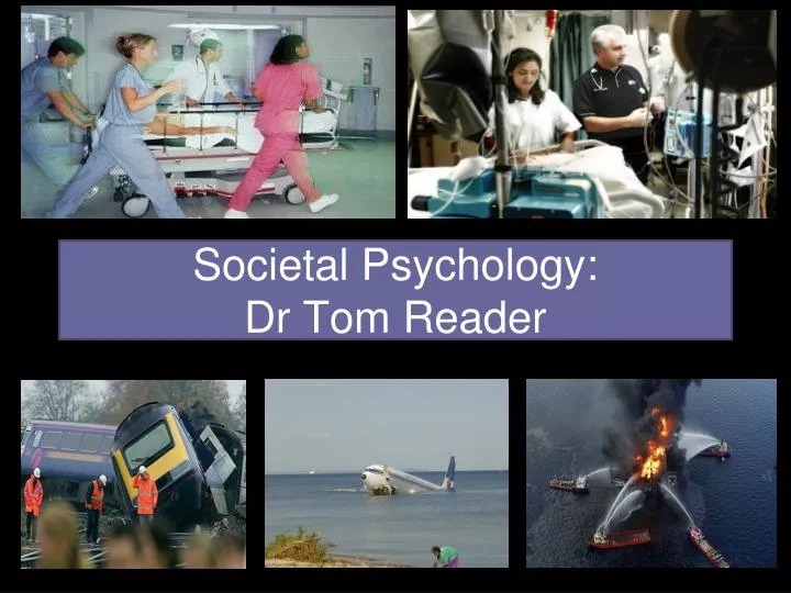 societal psychology dr tom reader