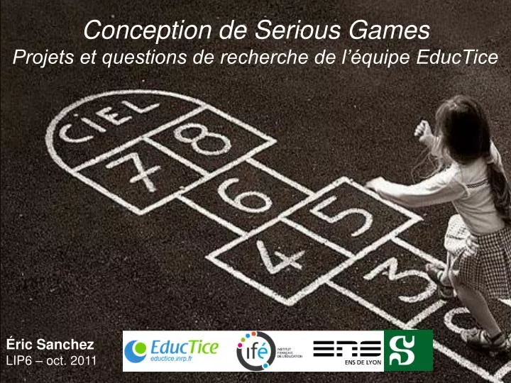 conception de serious games projets et questions de recherche de l quipe eductice