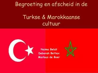 Begroeting en afscheid in de Turkse &amp; Marokkaanse cultuur