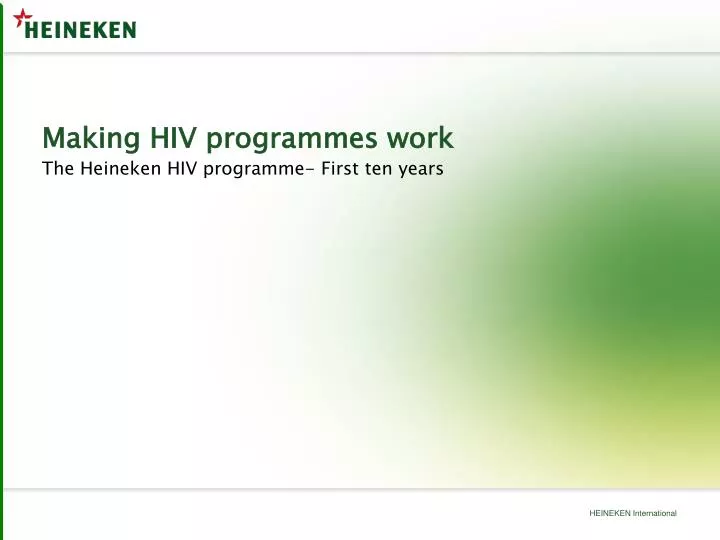 making hiv programmes work