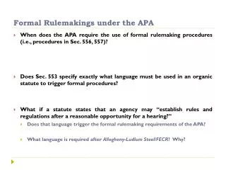 Formal Rulemakings under the APA