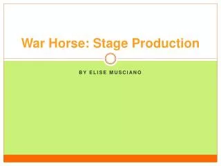 War Horse: Stage Production