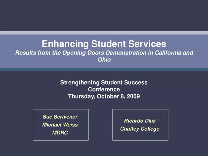 enhancing student services results from the opening doors demonstration in california and ohio