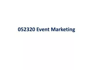 052320 Event Marketing