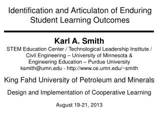 Identification and Articulaton of Enduring Student Learning Outcomes