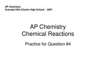 AP Chemistry Chemical Reactions