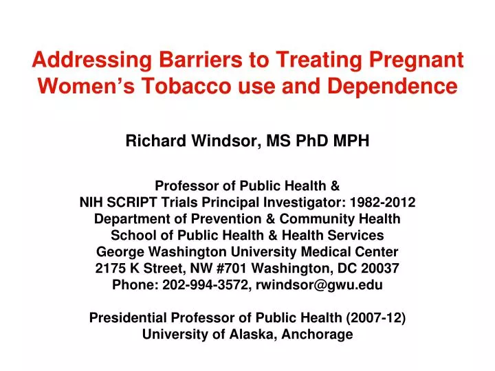 addressing barriers to treating pregnant women s tobacco use and dependence