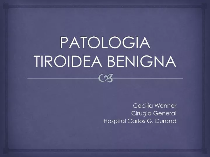 patologia tiroidea benigna