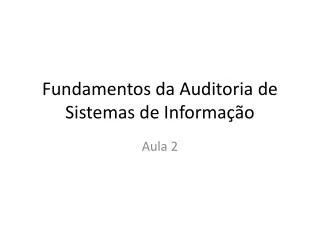 fundamentos da auditoria de sistemas de informa o