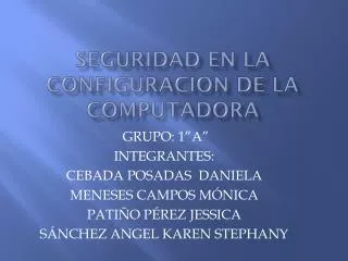 seguridad en la configuracion de la computadora
