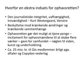 hvorfor en ekstra indsats for ophavsretten
