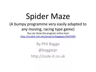 By Phil Bagge @ baggiepr code-it.co.uk