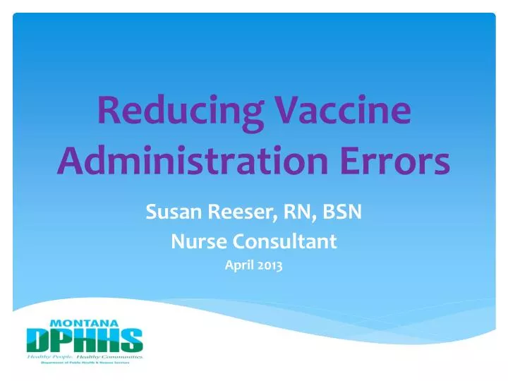 reducing vaccine administration errors
