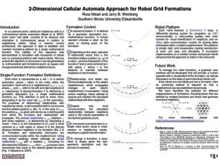 2-Dimensional Cellular Automata Approach for Robot Grid Formations