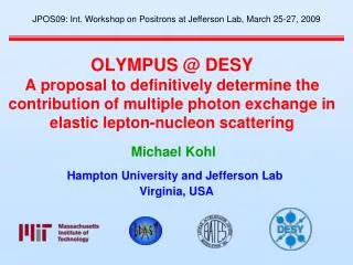 Hampton University and Jefferson Lab Virginia, USA