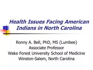 Health Issues Facing American Indians in North Carolina