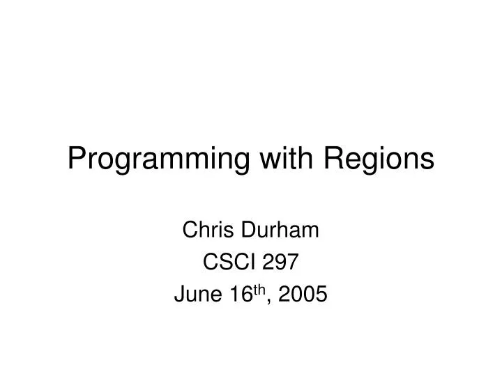 programming with regions