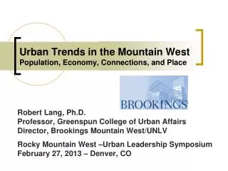 Urban Trends in the Mountain West Population, Economy, Connections, and Place