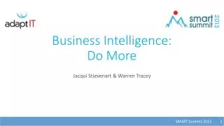 Business Intelligence: Do More